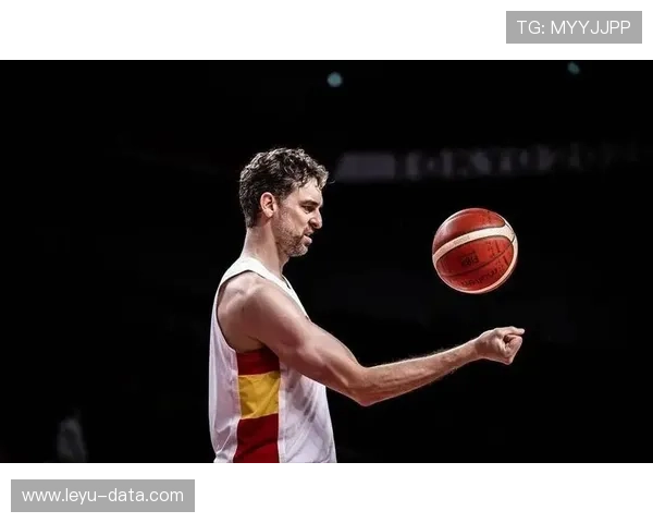 保罗·加索尔挡拆内线拉开空间提升球队得分效率